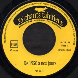 36 chansons tahitiennes de 1950 à nos jours